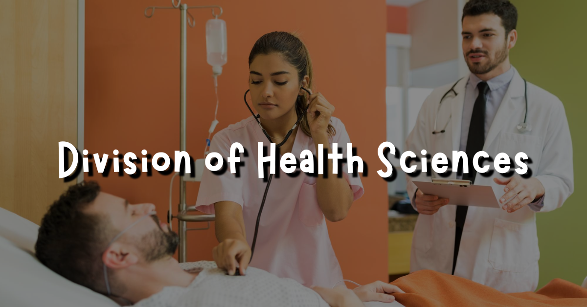 Division of Health Sciences