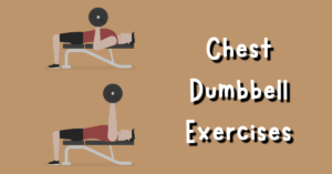Chest Dumbbell Exercises