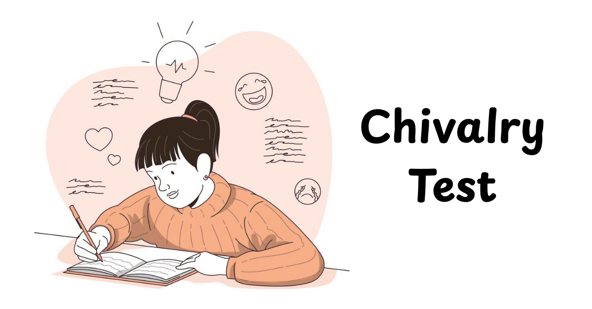 Chivalry Test