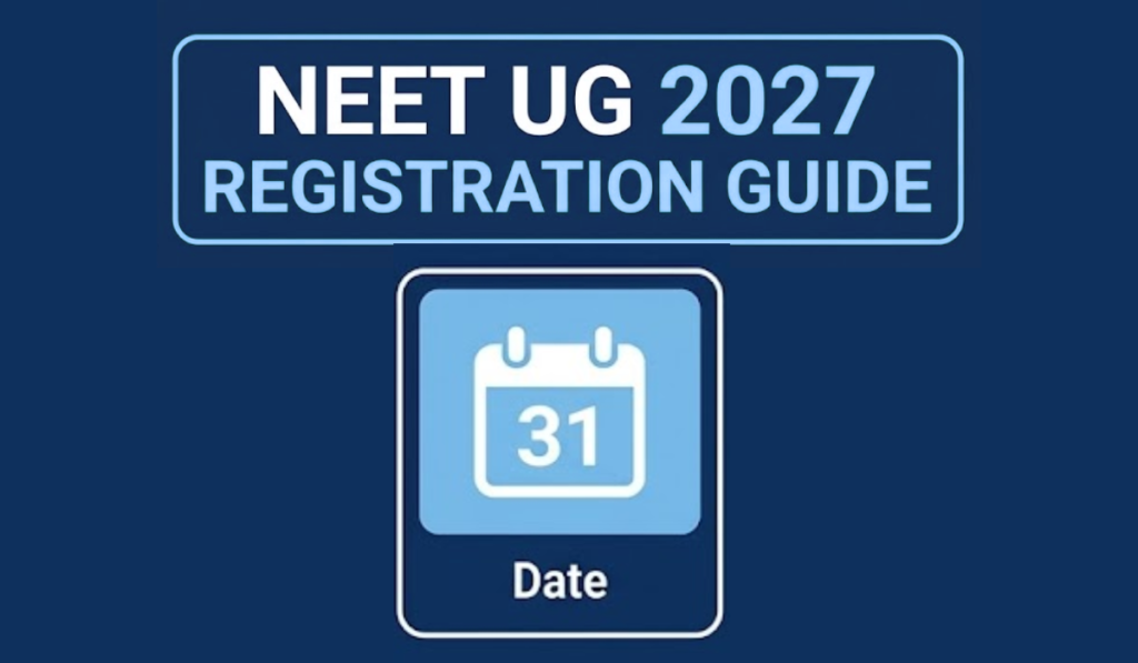 NEET UG 2027 Registration