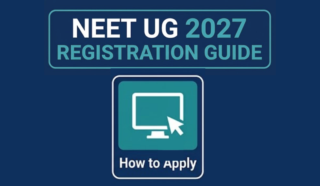 NEET UG 2027 Registration