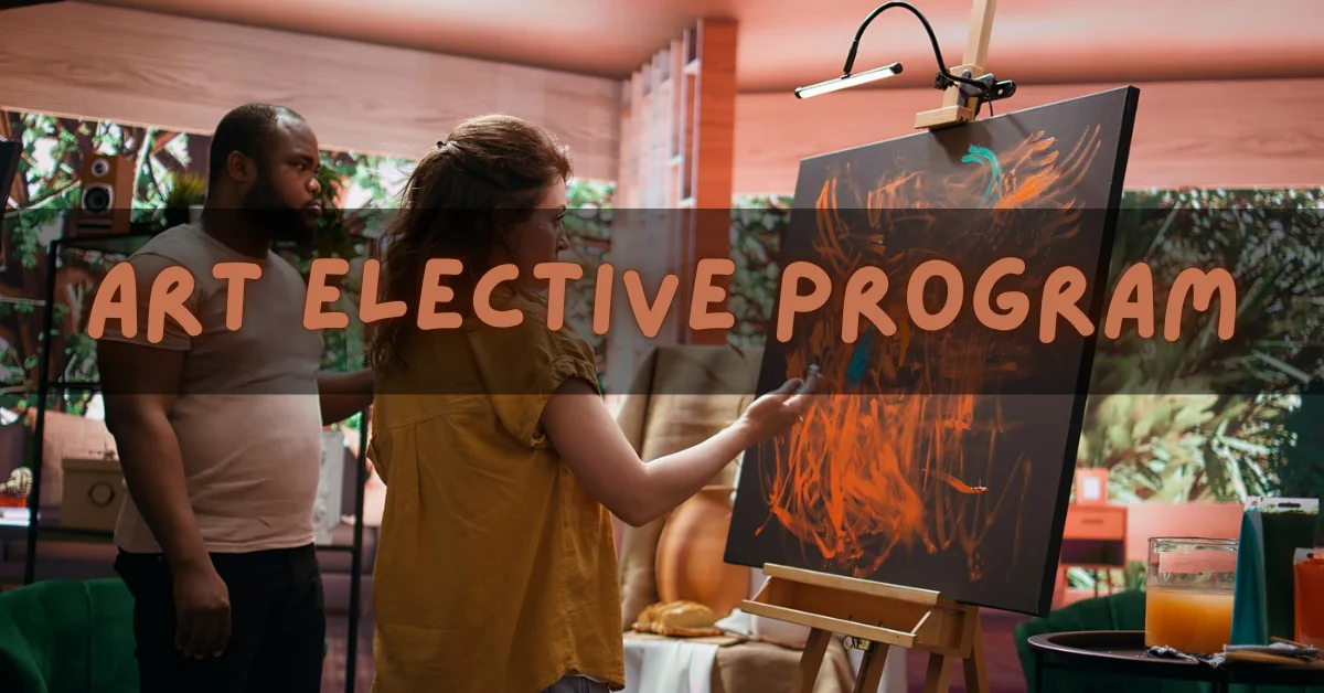 Art Elective Program